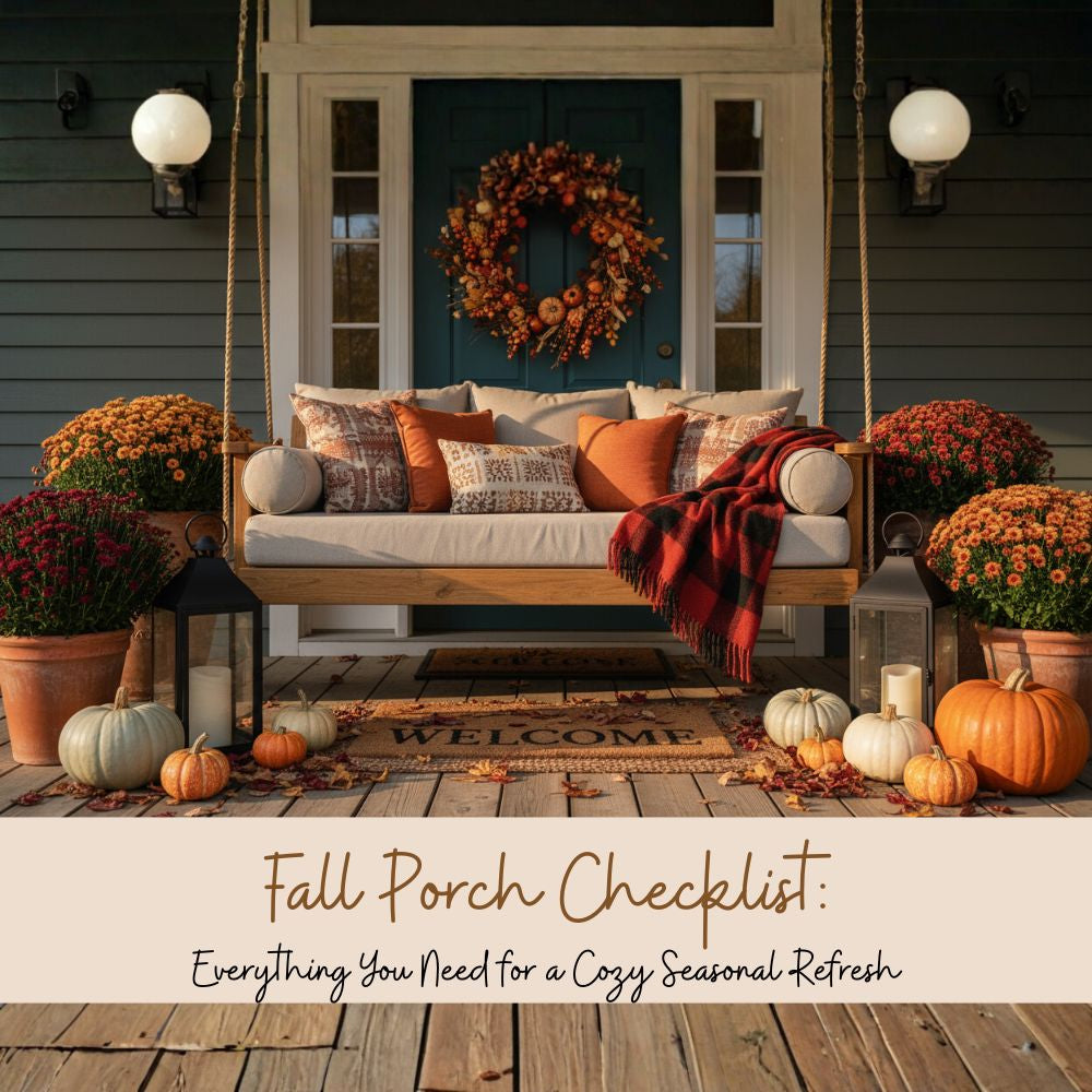 Fall Porch Checklist: Everything You Need for a Cozy Seasonal Refresh